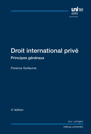 Droit international privé - Partie générale et procédure civile internationale - 4e édition